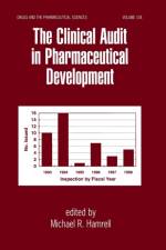 The Clinical Audit in Pharmaceutical Development
