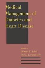 Medical Management of Diabetes and Heart Disease af Burton E. Sobel