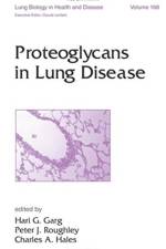 Proteoglycans in Lung Disease af Hari G. Garg