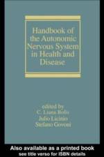 Handbook of the Autonomic Nervous System in Health and Disease af Liana (University of Milan Bolis