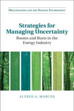 Strategies for Managing Uncertainty af Alfred A. (University of Minnesota) Marcus