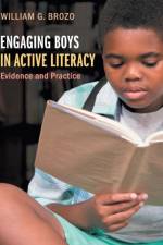 Engaging Boys in Active Literacy