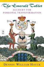 Emerald Tablet af Dennis William (Dennis William Hauck) Hauck