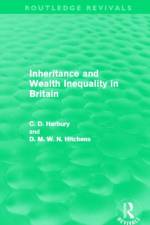 Inheritance and Wealth Inequality in Britain (Routledge Revivals) af Colin Harbury