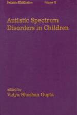 Autistic Spectrum Disorders in Children