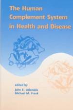 The Human Complement System in Health and Disease