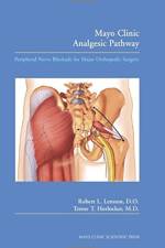 Mayo Clinic Analgesic Pathway af Robert L. Lennon