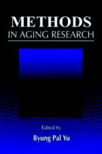 Methods in Aging Research af Byung Pal Yu
