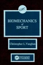 Biomechanics of Sport af C. L. Vaughan