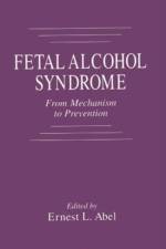Fetal Alcohol Syndrome af Ernest L. (C.S. Mott Center Abel