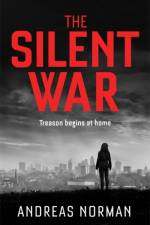 The Silent War af Andreas Norman