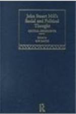 John Stuart Mill's Social and Political Thought