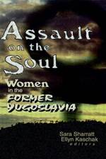 Assault on the Soul af Sara Sharratt