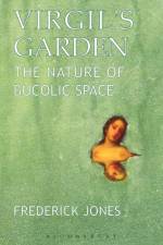 Virgil's Garden af Dr Frederick (University of Liverpool Jones