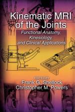Kinematic MRI of the Joints