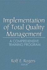 Implementation of Total Quality Management af Erdener Kaynak