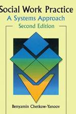 Social Work Practice af B Harold Chetkow-Yanoov