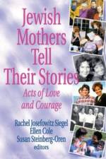 Jewish Mothers Tell Their Stories af Rachel J Siegel