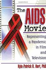 The AIDS Movie af Kylo-Patrick R Hart