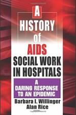 A History of AIDS Social Work in Hospitals af Barbara I Willinger