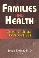Families and Health af Jorge (University Fo Michigan Delva