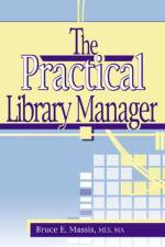 The Practical Library Manager af Ruth C Carter