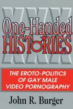One-Handed Histories af John R Burger