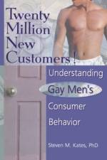 Twenty Million New Customers! af Steven M Kates