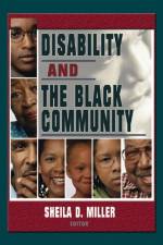 Disability and the Black Community af Sheila D Miller