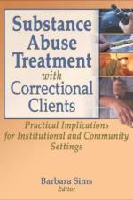 Substance Abuse Treatment with Correctional Clients af Letitia C Pallone