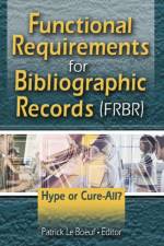 Functional Requirements for Bibliographic Records (FRBR)