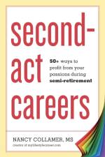 Second-Act Careers af Nancy Collamer