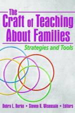The Craft of Teaching About Families