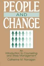 People and Change af Catherine M. Flanagan