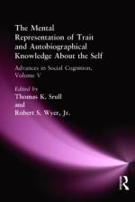 The Mental Representation of Trait and Autobiographical Knowledge About the Self