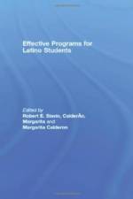 Effective Programs for Latino Students