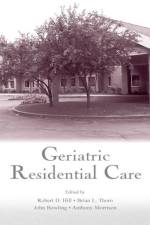 Geriatric Residential Care