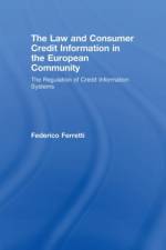 The Law and Consumer Credit Information in the European Community