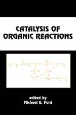 Catalysis of Organic Reactions