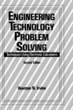 Engineering Technology Problem Solving