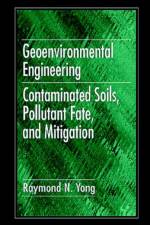 Geoenvironmental Engineering af Raymond N. Yong