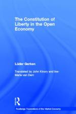 The Constitution of Liberty in the Open Economy af Luder Gerken
