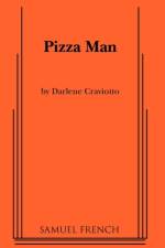 Pizza Man af Darlene Craviotto