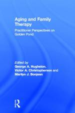 Aging and Family Therapy af George Hughston