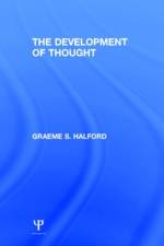 The Development of Thought af G. S. Halford