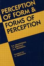 Perception of Form and Forms of Perception af R. M. Granovskaya