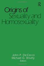 Origins of Sexuality and Homosexuality af Phd Dececco
