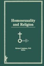 Homosexuality and Religion af Richard L Hasbany