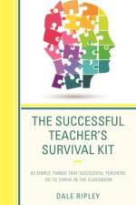 The Successful Teacher's Survival Kit af Dale Ripley
