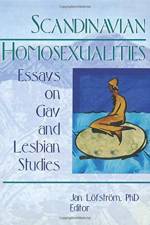 Scandinavian Homosexualities af Jan Leofstreom